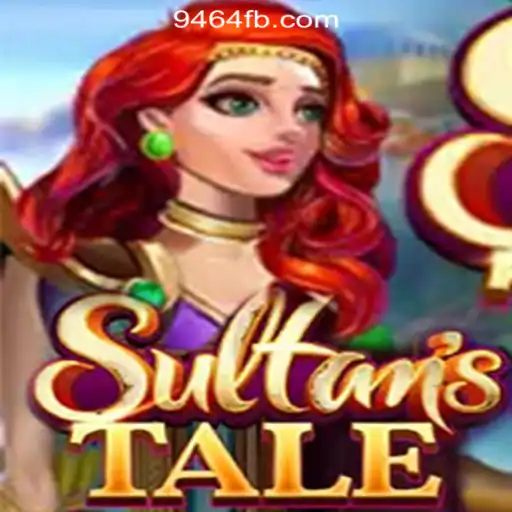 Explore the Enchanting World of Sultanstale and Discover 9464.COM Oficial Slots Brasil #1