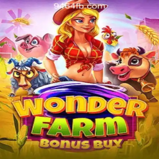 WonderFarmBonusBuy: A Thrilling Experience in Online Gaming